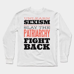 Slay the Patriarchy Long Sleeve T-Shirt